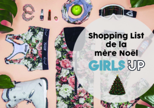 L’unique Shopping list de Noël pour rendre une sportive heureuse !